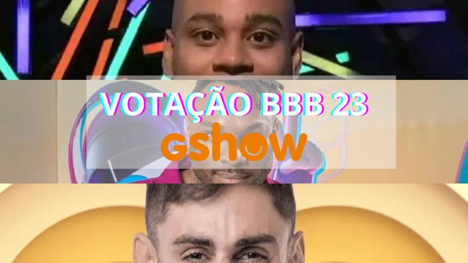 Gshow votação BBB 23
