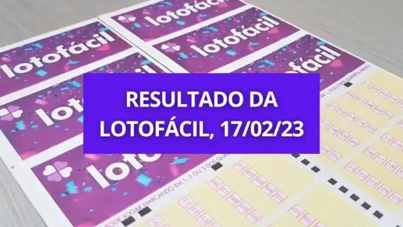 Resultado da Lotofácil 2743 com sorteio ao vivo na sexta, dia 17/02/2023