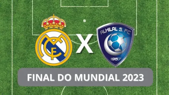 Real Madrid e Al Hilal disputam titulo do Mundial de Clubes 2023 no sábado