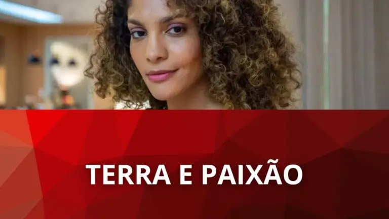 Quando estreia Terra e Paixão, a próxima novela das 9