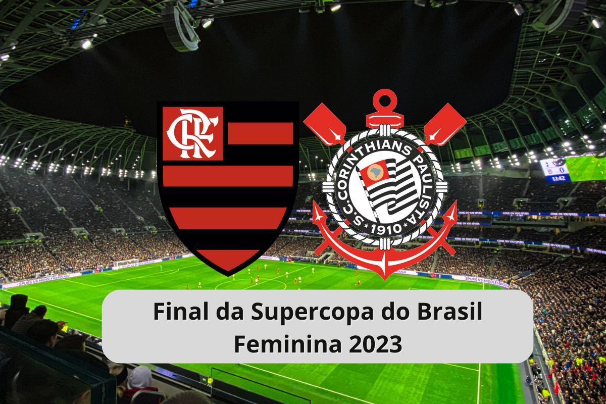 CORINTHIANS 4 X 1 FLAMENGO, MELHORES MOMENTOS, FINAL DA SUPERCOPA FEMININA  2023