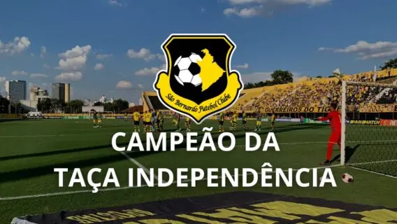 São Bernardo é campeão da Taça Independência 2023