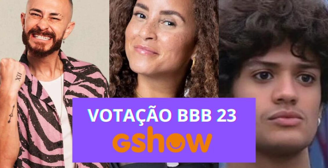 Gshow votação BBB 23