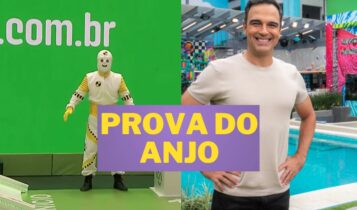 que horas começa a prova do anjo do bbb 23