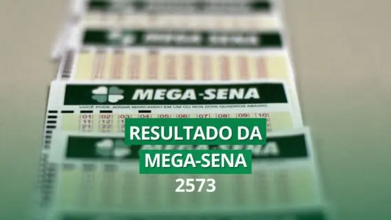 Resultado da Mega-Sena 2573 de hoje, terça-feira (14/03/2023)