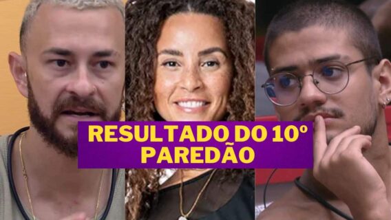 AGORA: quem sai do BBB 23 hoje, dia de resultado do 10º paredão