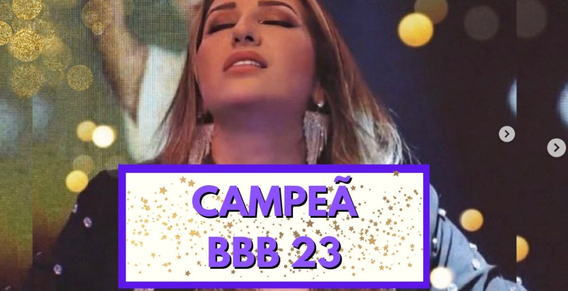 Quem ganhou o BBB 23