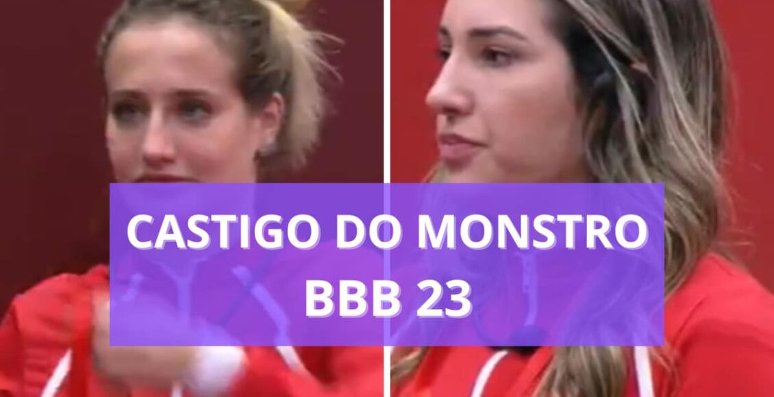 quem está no castigo do monstro hoje