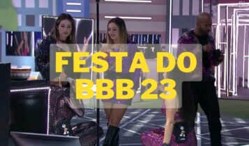 Festa do BBB 23