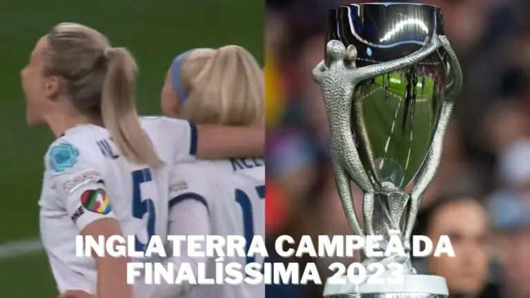 Inglaterra derrota Brasil e leva Finalíssima de 2023