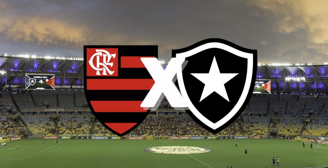 Que horas é o jogo do Flamengo x Botafogo