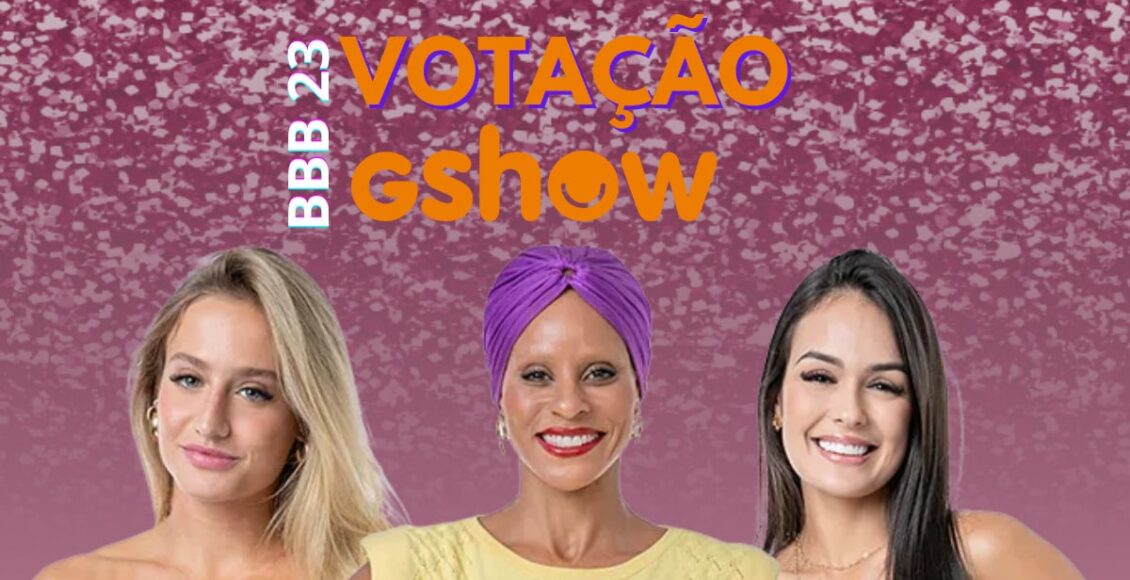Gshow votação BBB 23