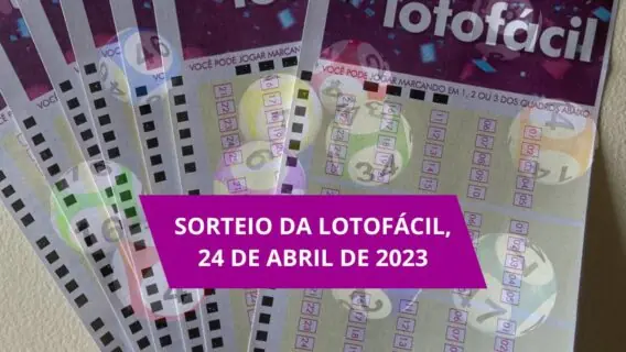 Saiu: Resultado da Lotofácil de segunda: sorteio da lotofácil 2795, dia 24/04