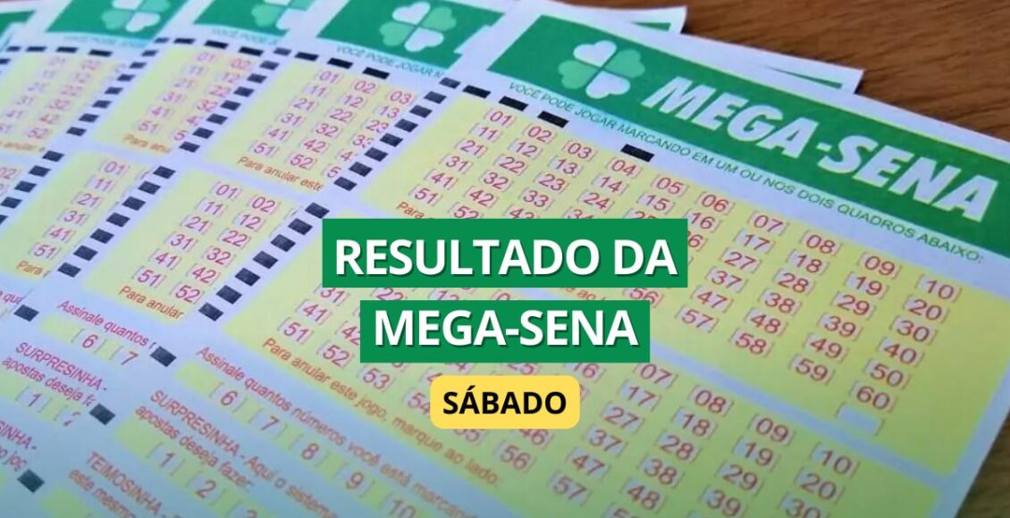 Resultado da Mega-Sena de sábado, loterias