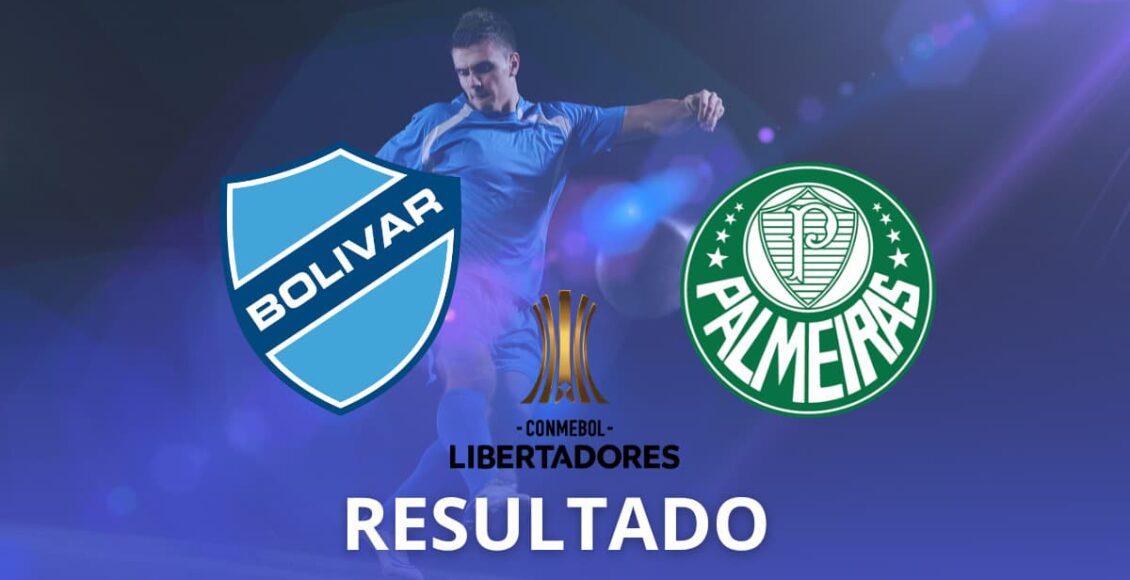Palmeiras e Bolivar na libertadores 2023