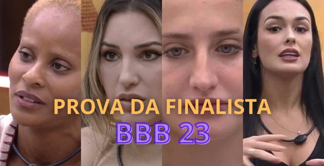 prova do finalista BBB 23