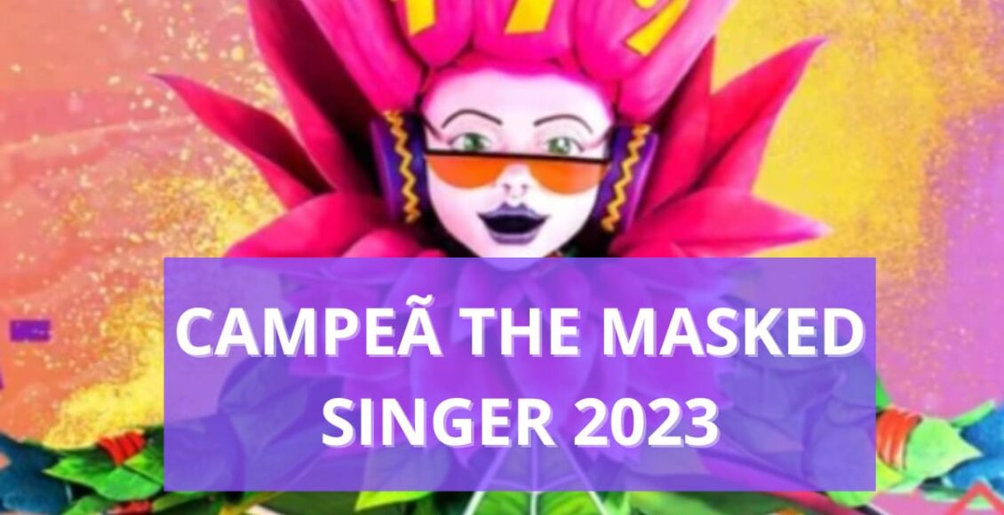 Vencedor The Masked Singer Brasil 2023