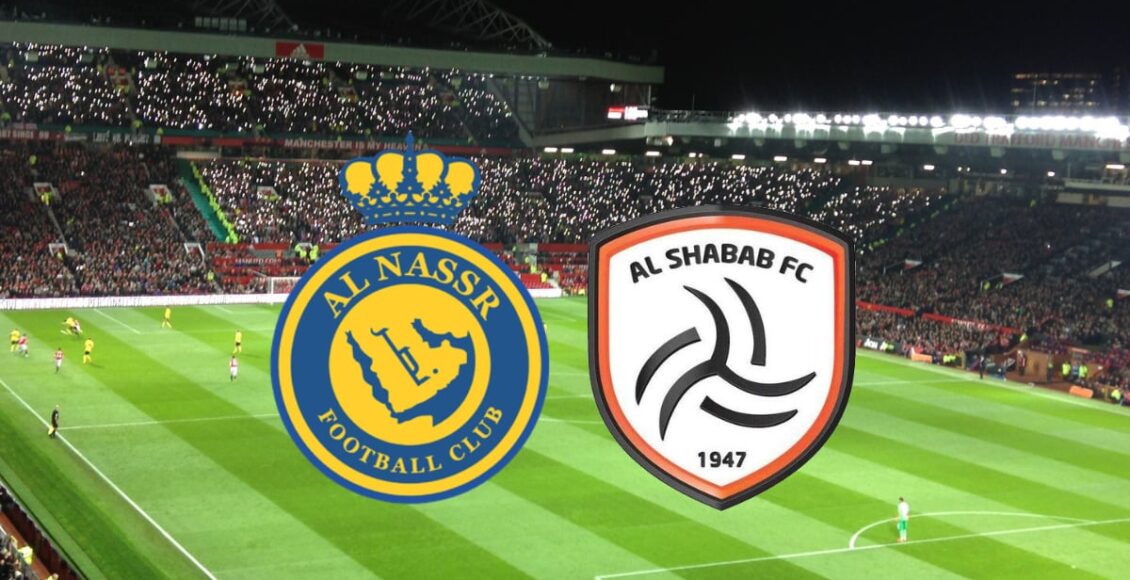Onde assistir Al Nassr x Al Shabab hoje e horário ao vivo