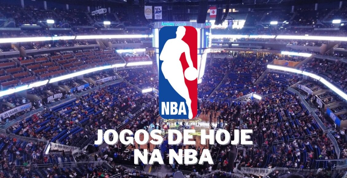 Jogos da NBA hoje