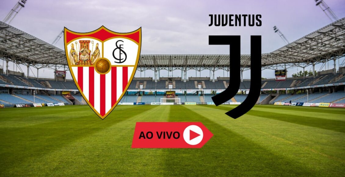 assistir jogo Sevilla x Juventus