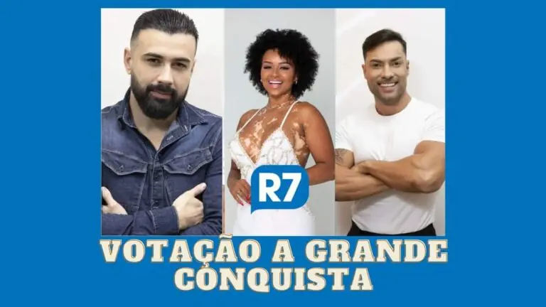 R7.com votação de A Grande Conquista + enquete quem sai hoje (25/5)