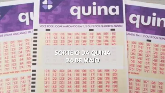 Resultado da Quina 6157 de hoje (24/05/23); prêmio de R$ 683 mil
