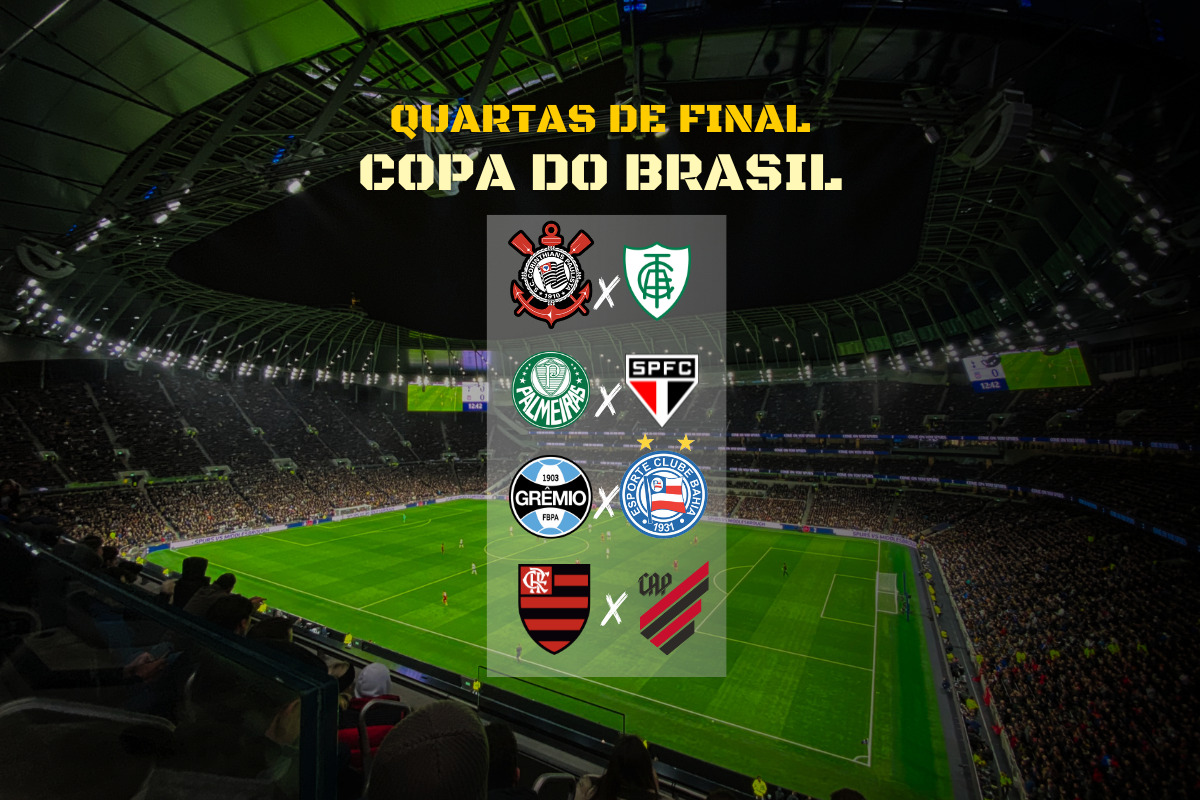 Copa do Brasil 2023: veja quais serão os confrontos das quartas de