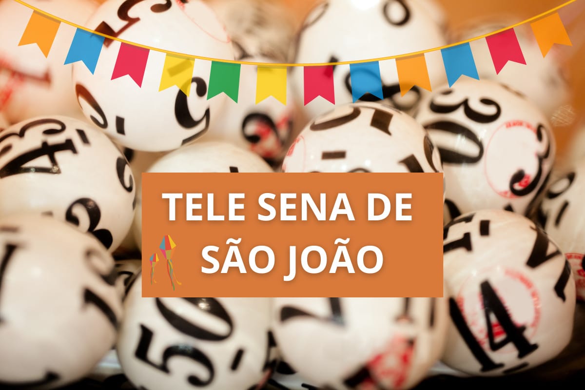 RESULTADO TELE SENA DE SÃO JOÃO 2022: Veja resultado do 2º sorteio da Tele  Sena de São João, realizado neste domingo (05/06)