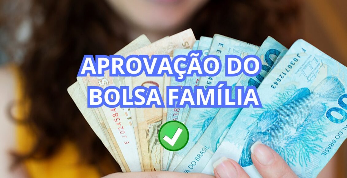 quanto tempo demora para aprovar o Bolsa Família