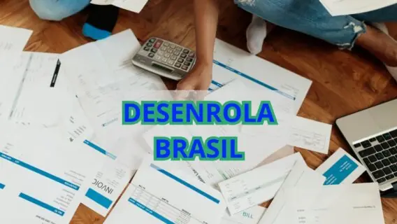 Quer limpar o nome? Como funciona o Desenrola Brasil