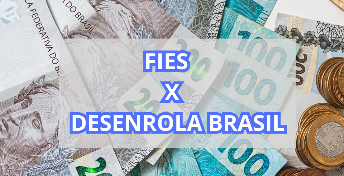 Fies no Desenrola Brasil