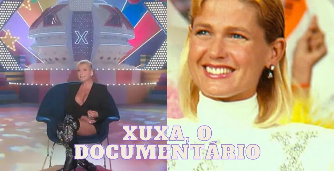 Quando estreia o documentário da Xuxa