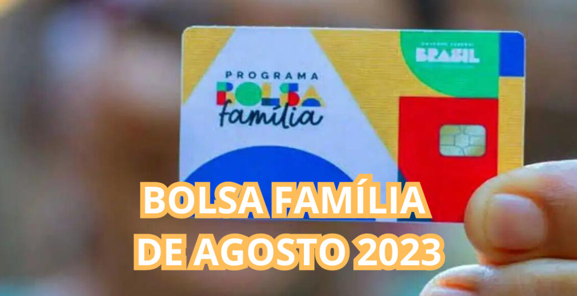 pagamento do Bolsa Família de agosto