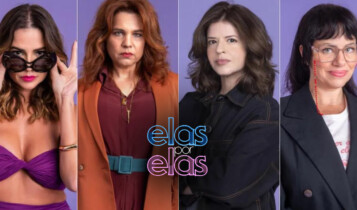 Elas por Elas já passou na Globo