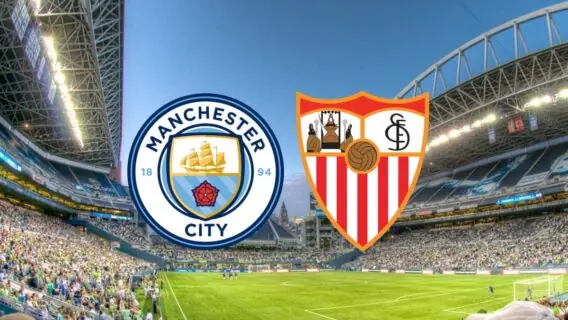 Horário do Manchester City x Sevilla na final da Supercopa da UEFA – 16/08