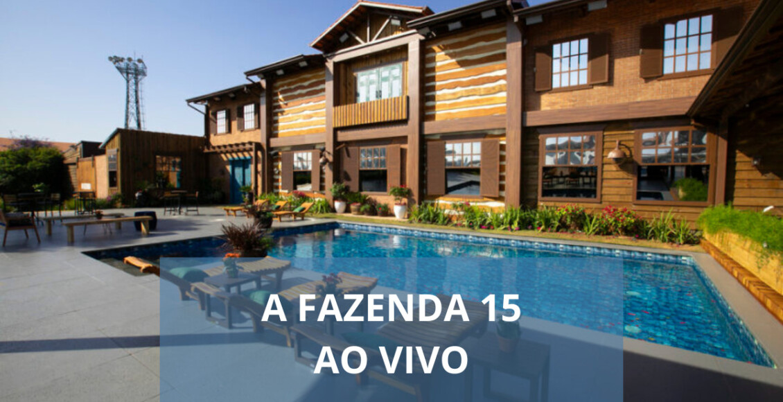 a fazenda 15 ao vivo hoje