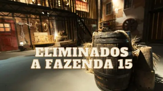 Eliminados A Fazenda 15: quem já saiu e quem continua no reality