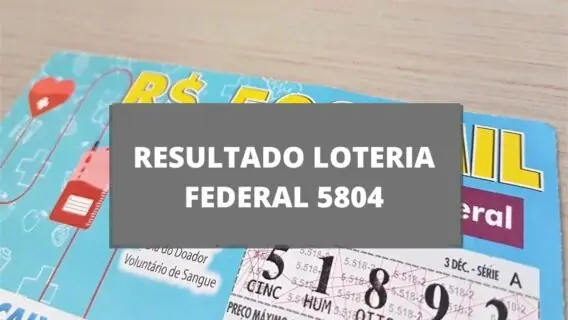 Resultado da Loteria Federal 5804 de sábado (30/09/2023)