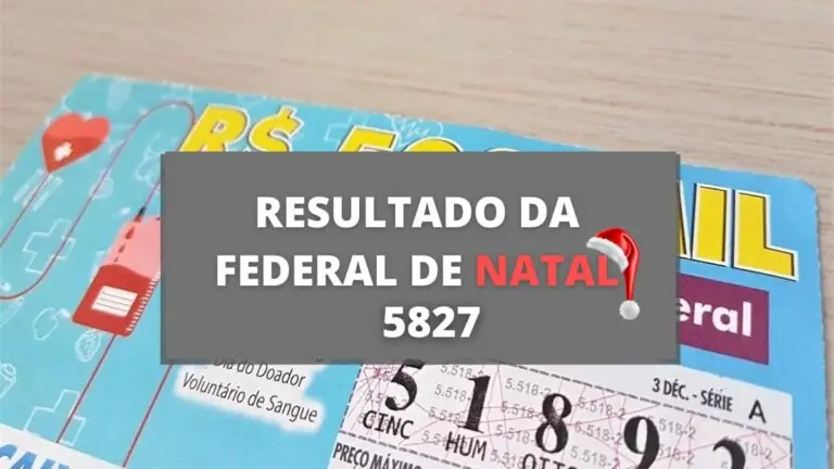 Natal: Resultado da loteria Federal 5827 de sábado (23/12/23)