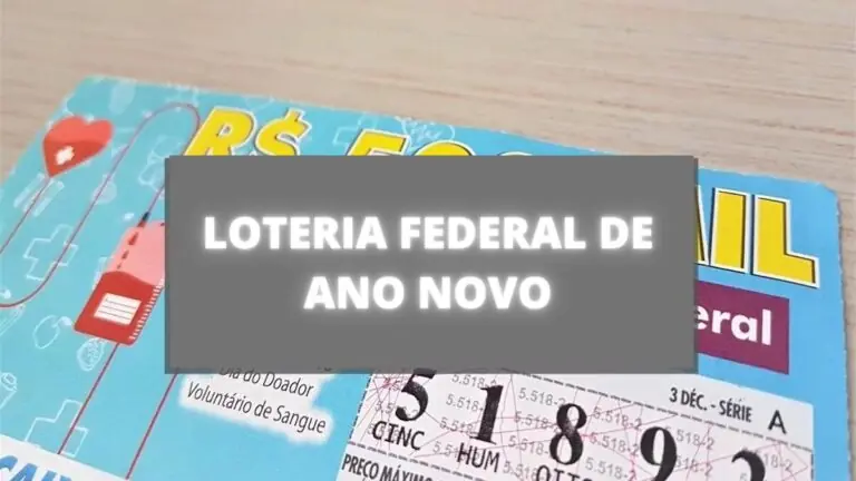 Sorteio Ano Novo 5828: que horas sai o resultado da Loteria Federal hoje?