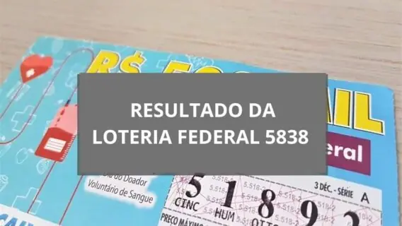 Resultado da Loteria Federal 5838 de sábado (03/02/2024)