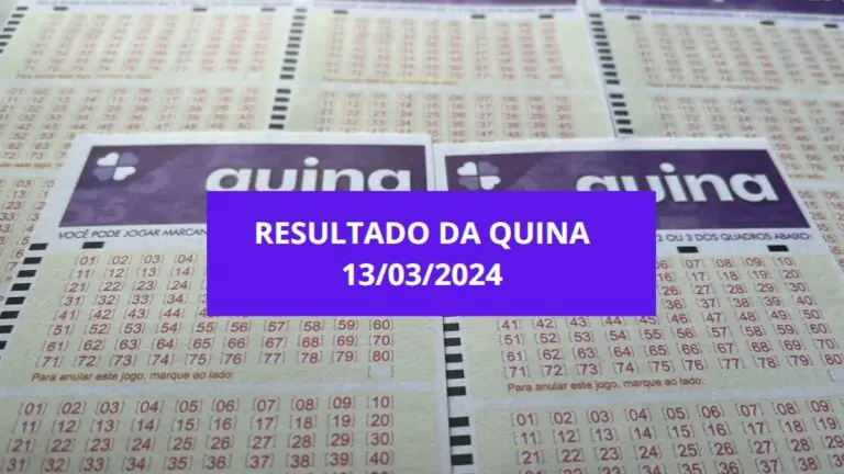 Resultado da Quina da quarta-feira, concurso 6389 de hoje