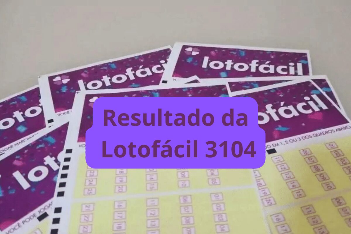 Resultado da Lotofácil 3104 de quarta-feira e ganhadores (15/05) | DCI