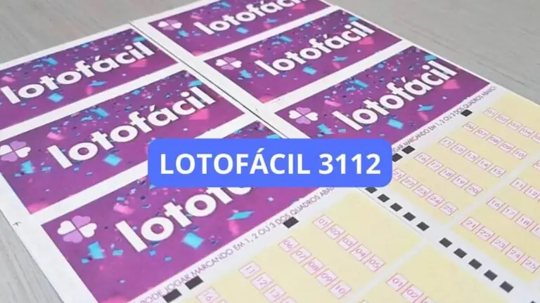 Resultado da Lotofácil 3112 de sexta-feira e ganhadores (24/05/24)