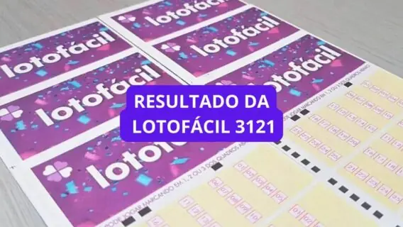 Resultado da Lotofácil 3121 de quarta-feira e ganhadores (05/06/2024)