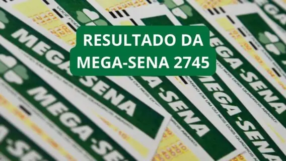 Resultado da Mega-Sena 2744: ganhadores do concurso de R$ 170 milhões (04/7)