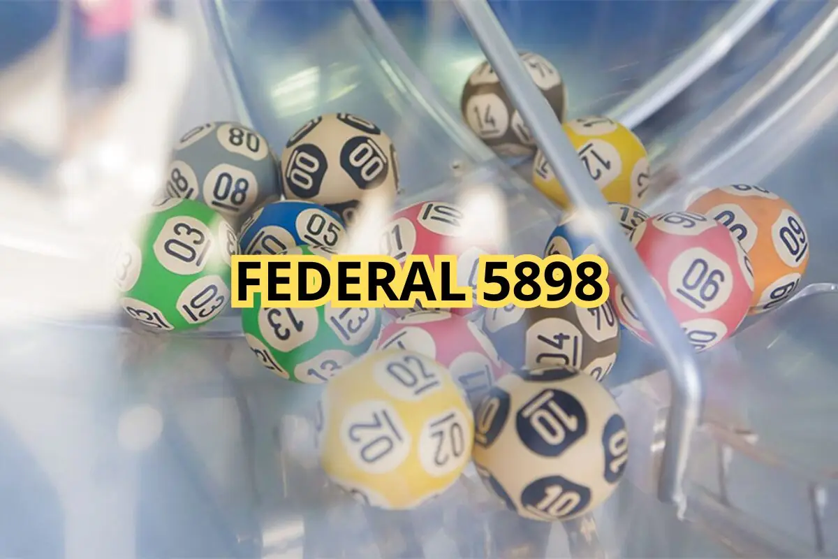 RESULTADO DA Loteria Federal 5898 hoje