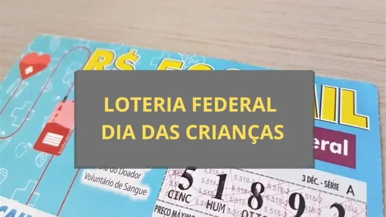 Que horas sai o resultado da Loteria Federal 5909 de Dia das Crianças