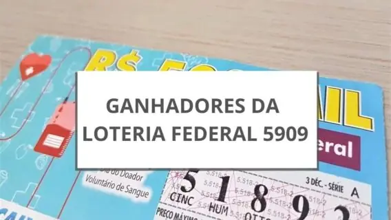 Resultado da Loteria Federal 5909 de sexta-feira (11/10/24)