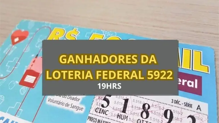 Resultado da Loteria Federal 5922 de quarta-feira e ganhadores atualizado (27/11/24)